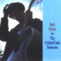 Dylan/Cash sessions