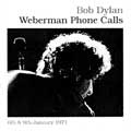 Dylan/A.J. Weberman Phone Call 